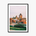 Quebec City Fine Art Photo Print, Château Frontenac, Old Quebec, Canada Poster