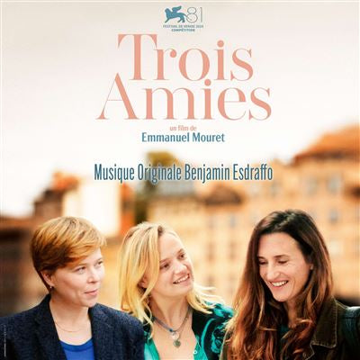 Trois Amies (Three Friends) 2024 Album by Benjamin Esdraffo